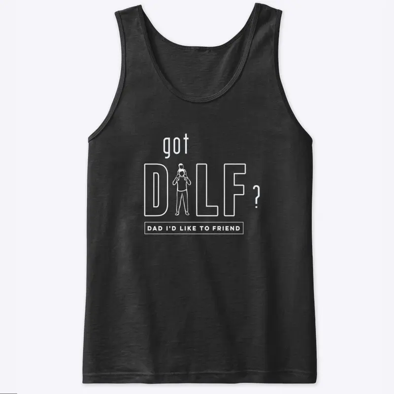 Got DILF?