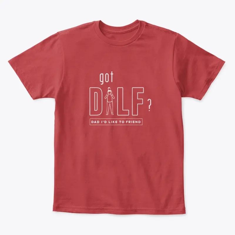 Got DILF?